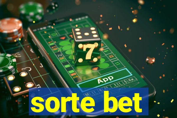 sorte bet